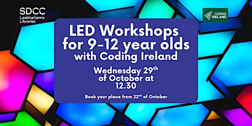 Image principale de LED Kids Workshops  with Coding Ireland