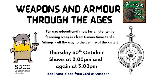 Image principale de Weapons and Armour Through The Ages with Knights For Hire!