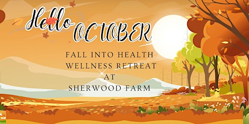 Imagen principal de FALL into Health Wellness Retreat!
