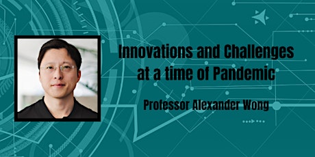 Innovations and Challenges at a time of Pandemic primary image