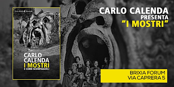 CARLO CALENDA presenta "I Mostri" a BRESCIA
