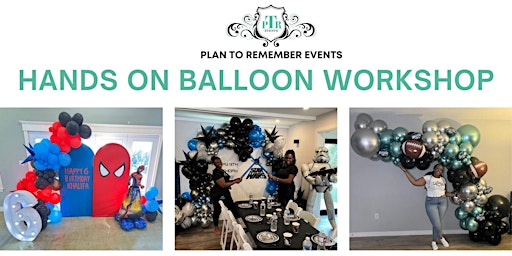 Image principale de Hands on Balloon Workshop