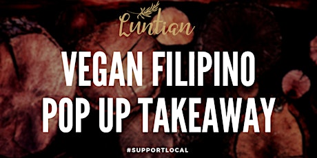 Vegan Filipino Pop Up Kitchen Takeaways primary image