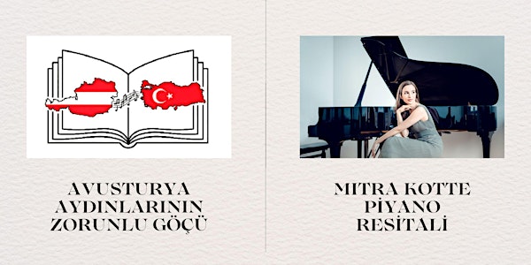 “ Avusturya Aydınlarının Sürgünü” – Sergi Açılışı ve Piyano Resitali