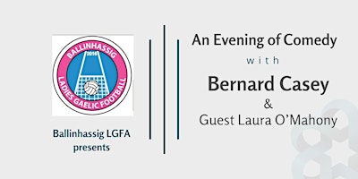 Immagine principale di An Evening of Comedy with Bernard Casey