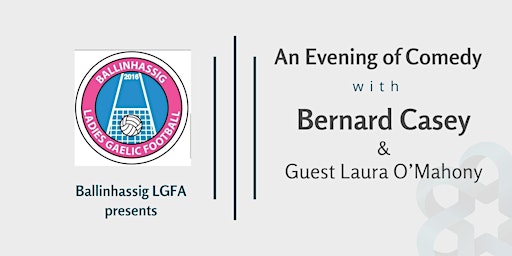 Immagine principale di An Evening of Comedy with Bernard Casey
