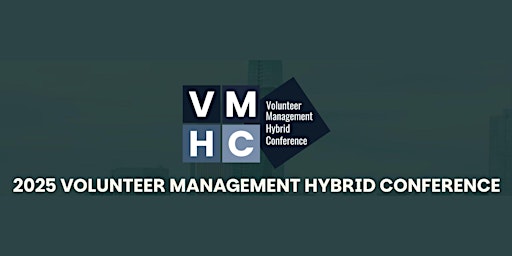 Image principale de 2025 VOLUNTEER MANAGEMENT HYBRID CONFERENCE
