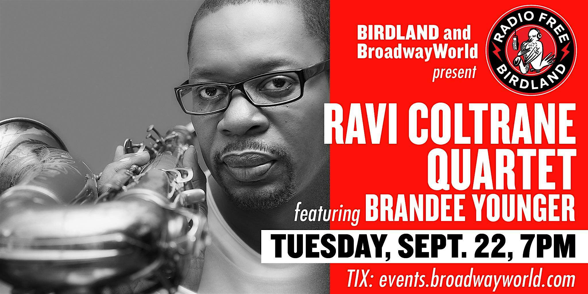 Ravi Coltrane Quartet Feat Brandee Younger Streamed From Birdland Tickets September 22nd Birdland Jazz