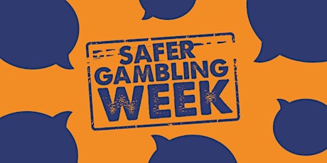 Gambling Awareness  (2) - Safer Gambling Week 2020 primary image