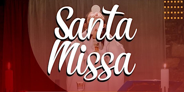 Santa Missa - Paróquia São Sebastião