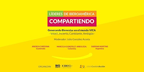 Imagen principal de Líderes de Iberoamérica compartiendo: El Bienestar en el mundo VICA