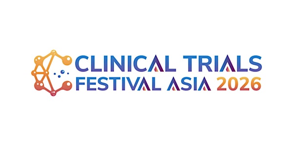 Clinical Trials Festival Asia 2026: (Non-SG Solution Provider)