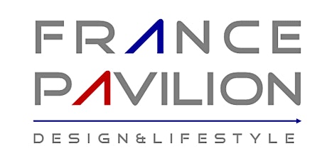 POSTPONED DUE TO COVID - FRANCE PAVILION DESIGN & LIFESTYLE primary image