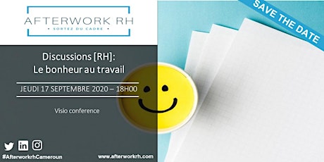 Image principale de AfterWork RH Cameroun  | Discussion RH: le bonheur au travail | Sept. 2020