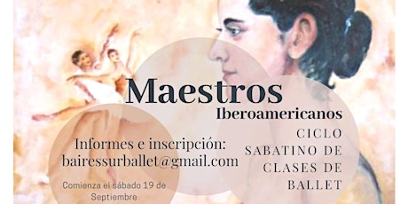 Maestros Iberoamericanos, Ciclo Sabatino de clases de ballet primary image
