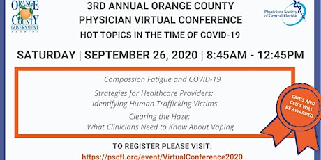 3rd Annual Orange County Physician Virtual Conference: Hot Topics in the Ti