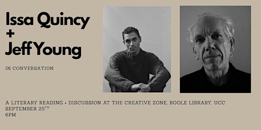 Image principale de Literary Reading: Jeff Young + Issa Quincy at UCC