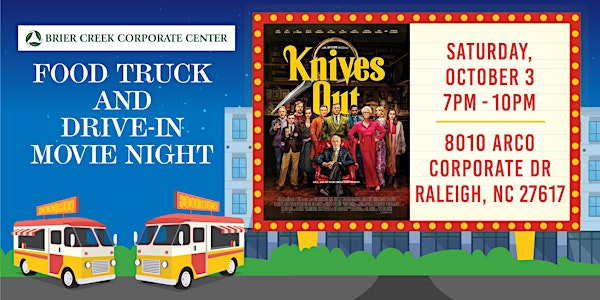 Brier Creek Food Trucks and Movie Night at the Corporate Center