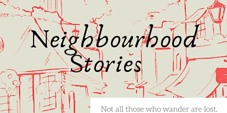 Neighbourhood Stories: Intergenerational Digital Storytelling primary image