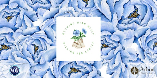 Image principale de Growing with Grief, Walking for Legacy