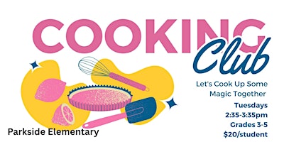 Cooking After School for Grades 3-5 primary image
