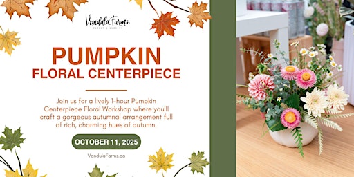 Image principale de Pumpkin Floral Centerpiece Workshop