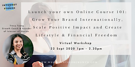 Launch your own Online Course Workshop: Grow your brand, impact and freedom primary image