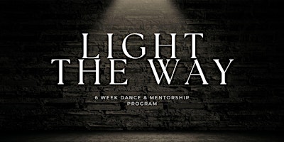 Image principale de Durham Region Youth Dance & Mentorship – Light the Way