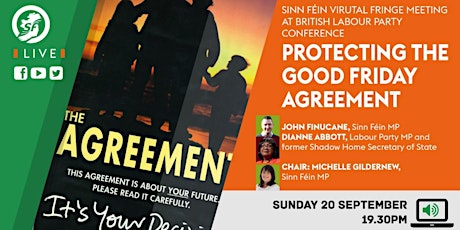 Hauptbild für 'Protecting The Good Friday Agreement'- SF Virtual Fringe for Lab Conf 2020