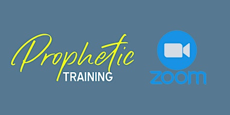 Prophetic Training Class