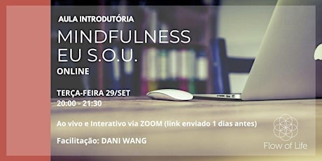 Imagem principal do evento Aula Introdutória de Mindfulness online com Dani Wang