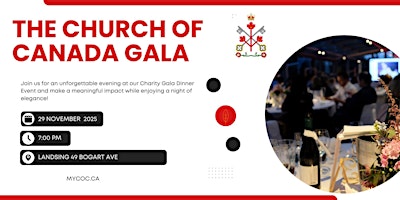 Image principale de THE CHURCH OF CANADA 2ND ANNUAL FUNDRAISING GALA  DINNER
