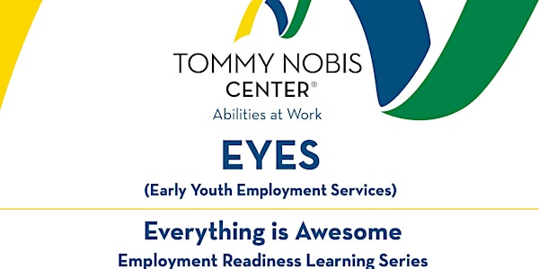 EYES  - Everything is Awesome Learning Series