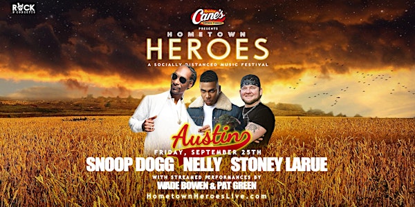 Snoop Dogg, Nelly, Stoney LaRue LIVE in N AUSTIN - Starting at $52/Person