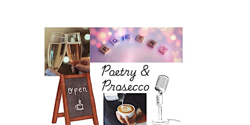 Image principale de Poetry & Prosecco (with a complimentary glass of prosecco)