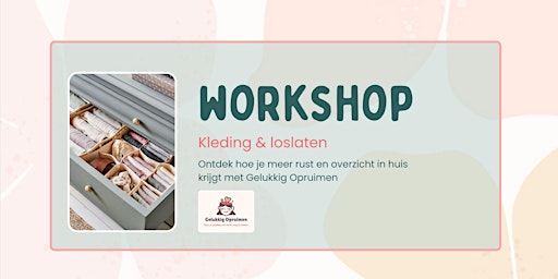 Image principale de Workshop: Kleding & loslaten