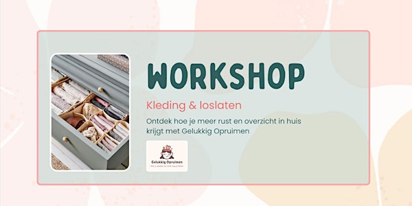 Workshop: Kleding & loslaten