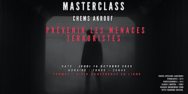 Masterclass en ligne – Prévenir les menaces terroristes