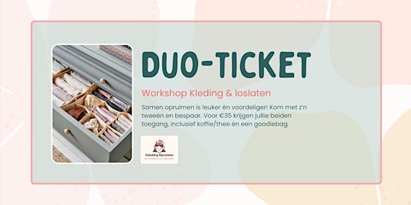 Workshop- Kleding & loslaten Duo-ticket (2 personen samen)
