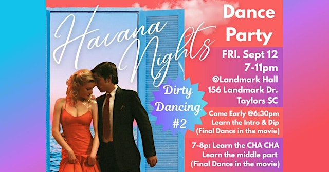 Image principale de 3rd Annual, Havana Nights, Dirty Dancing #2 Dance Party - Latin Version