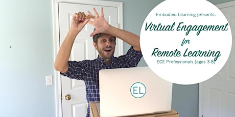 Virtual Engagement for Remote Learning – ECE Professionals (ages 3-8) primary image