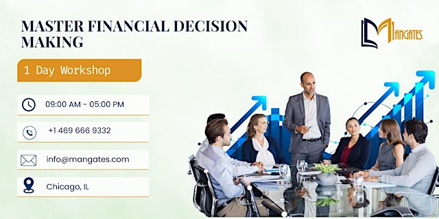 Image principale de Master Financial Decision-Making – 1 Day Workshop in Chicago, IL