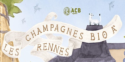 Image principale de Les Champagnes Bio à Rennes, 1ère édition