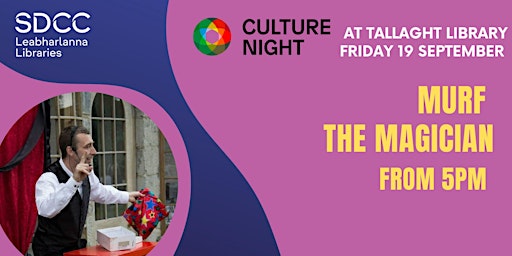 Image principale de Culture Night: Murf The Magician