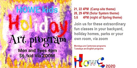 Imagen principal de Howe Kids Holiday program 4-9yo online $6/kid/day (Cantonese  or English)