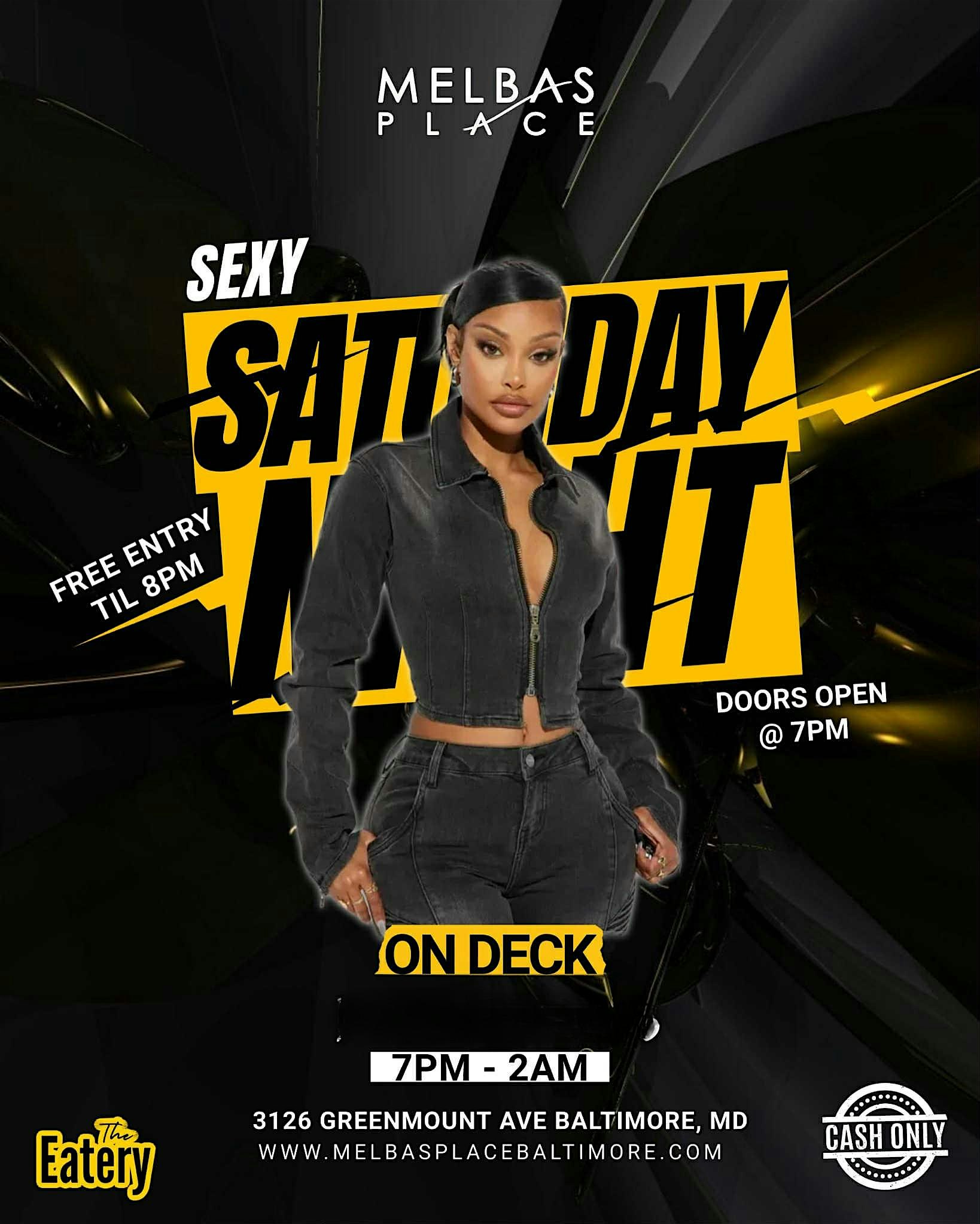 Sexy Saturdays