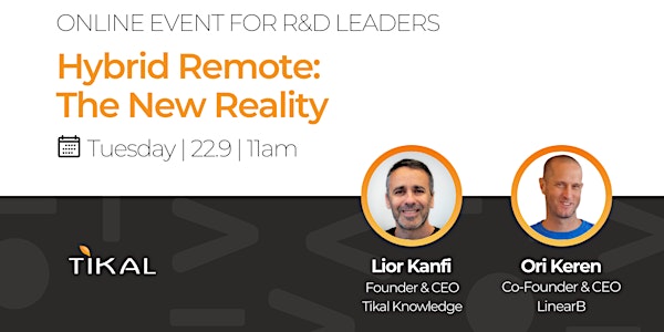 Hybrid Remote: The New Reality [Online Event for R&D Leaders]