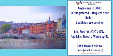US Citizens in Cork- Get Registered & Request Your Ballot! primary image