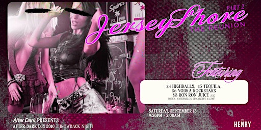 Image principale de JERSEY SHORE THE REUNION AT THE HENRY