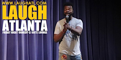 Imagem principal do evento Suite Lounge presents Laugh Atlanta Comedy Show